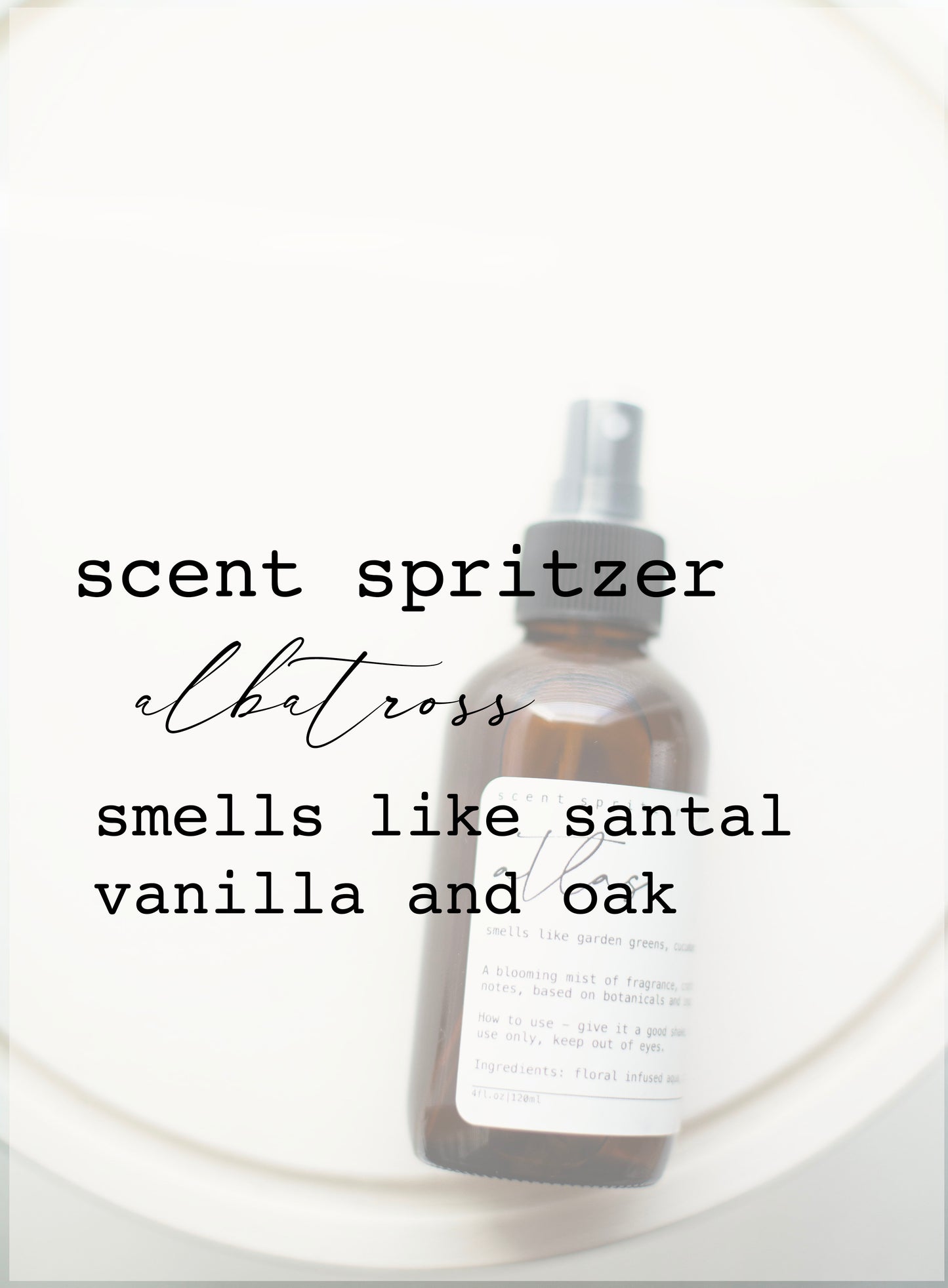 Scent Spritzer | Fragrance Spray | ALBATROSS