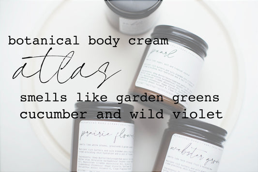 Botanical Body Cream | 8oz - 240ml | ATLAS