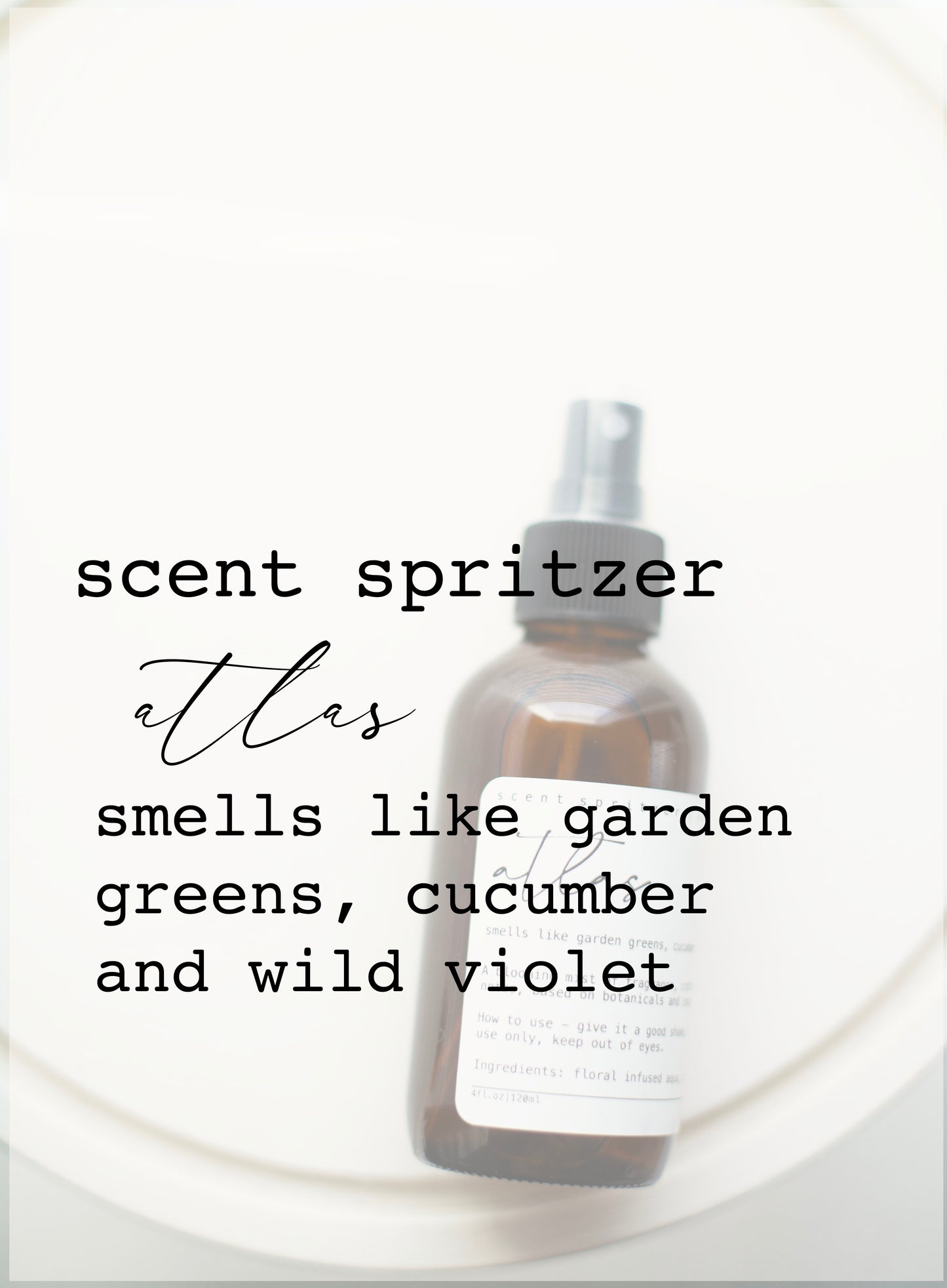 Scent Spritzer | Fragrance Spray | ATLAS