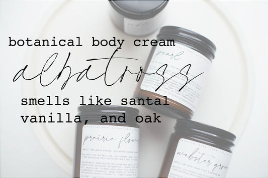 Botanical Body Cream | 8oz - 240ml  | ALBATROSS