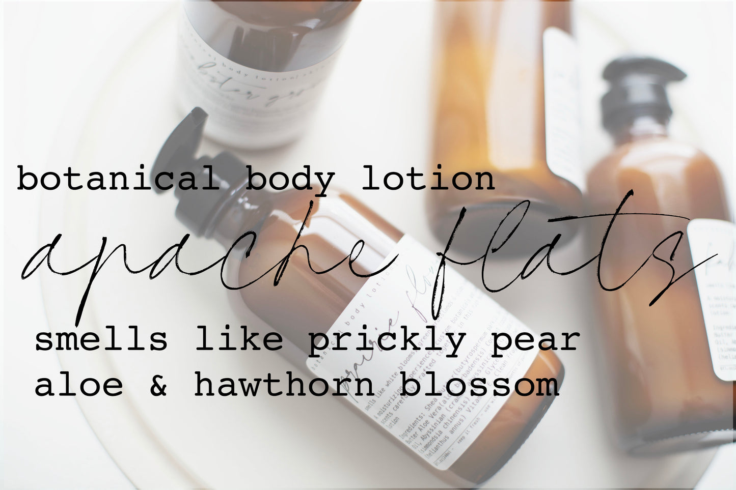Botanical Body Lotion | 8oz - 240ml  | Apache Flats