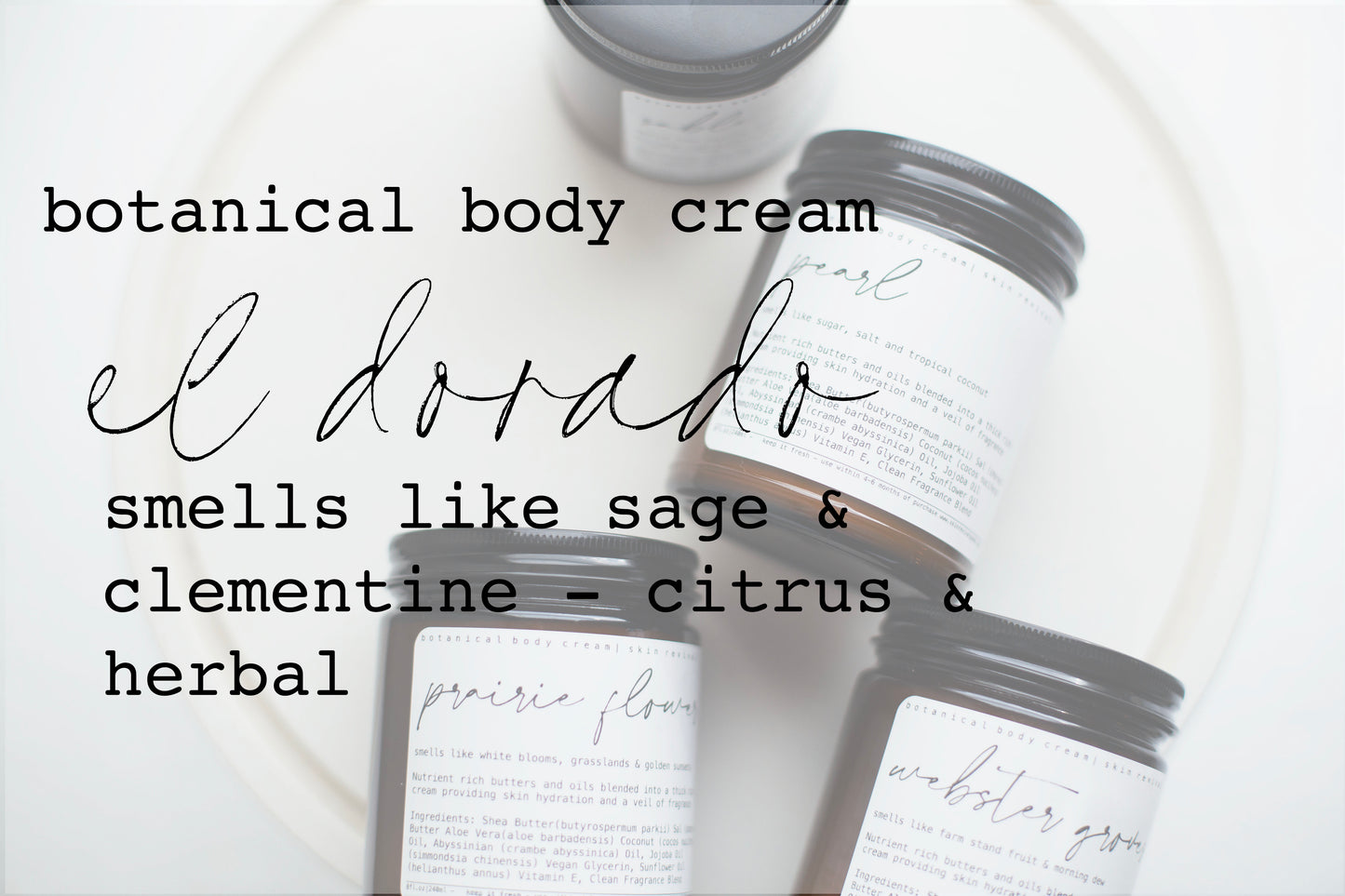 Botanical Body Cream | 8oz - 240ml  | EL DORADO