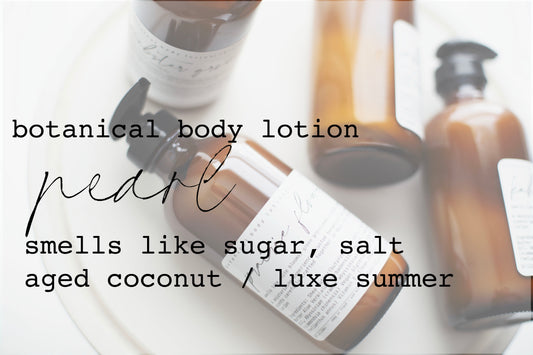 Botanical Body Lotion | 8oz - 240ml  | Pearl