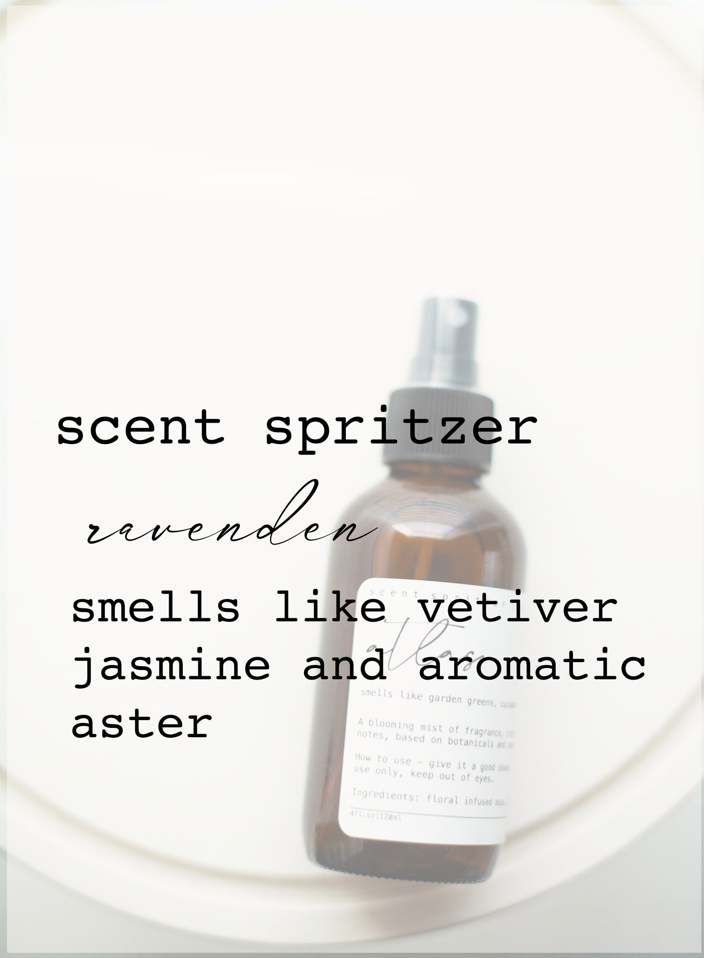 Scent Spritzer | Fragrance Spray | RAVENDEN